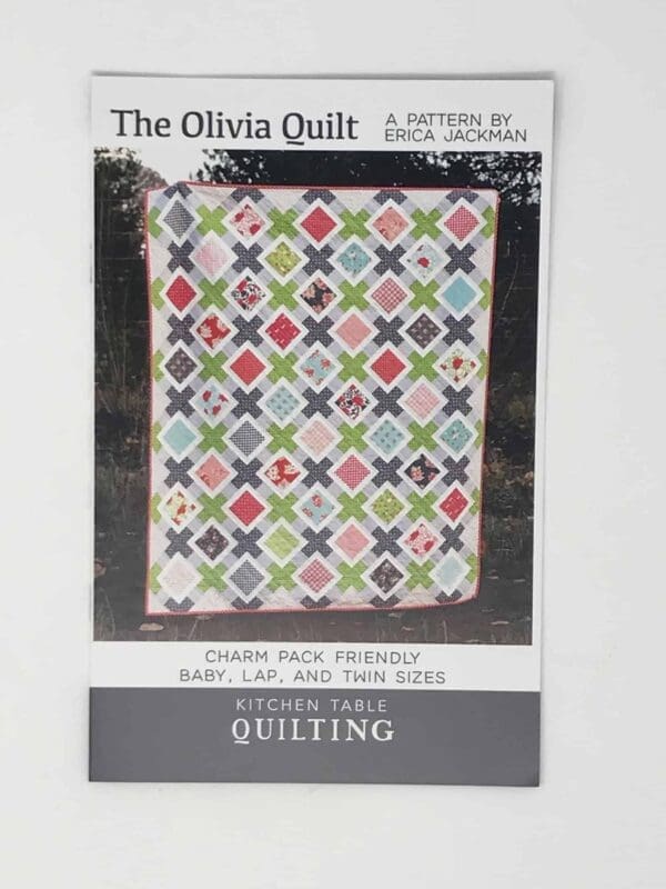 The Olivia Quilt pattern pic1