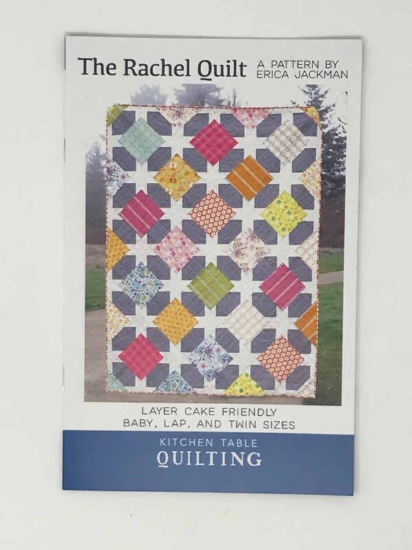The Rachel Quilt pattern pic1