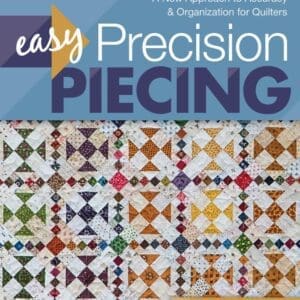 Easy Precision Piecing Book