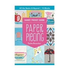 Paper Piecing Pocket Guide