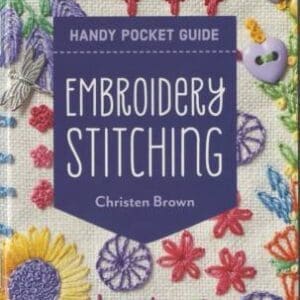 Embroidery Stitching Pocket Guide